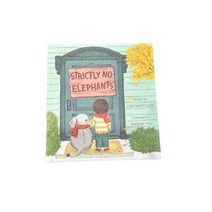"Strictly No Elephants" Children's Picture Book By Lisa Mantchev & TaeEun Yoo